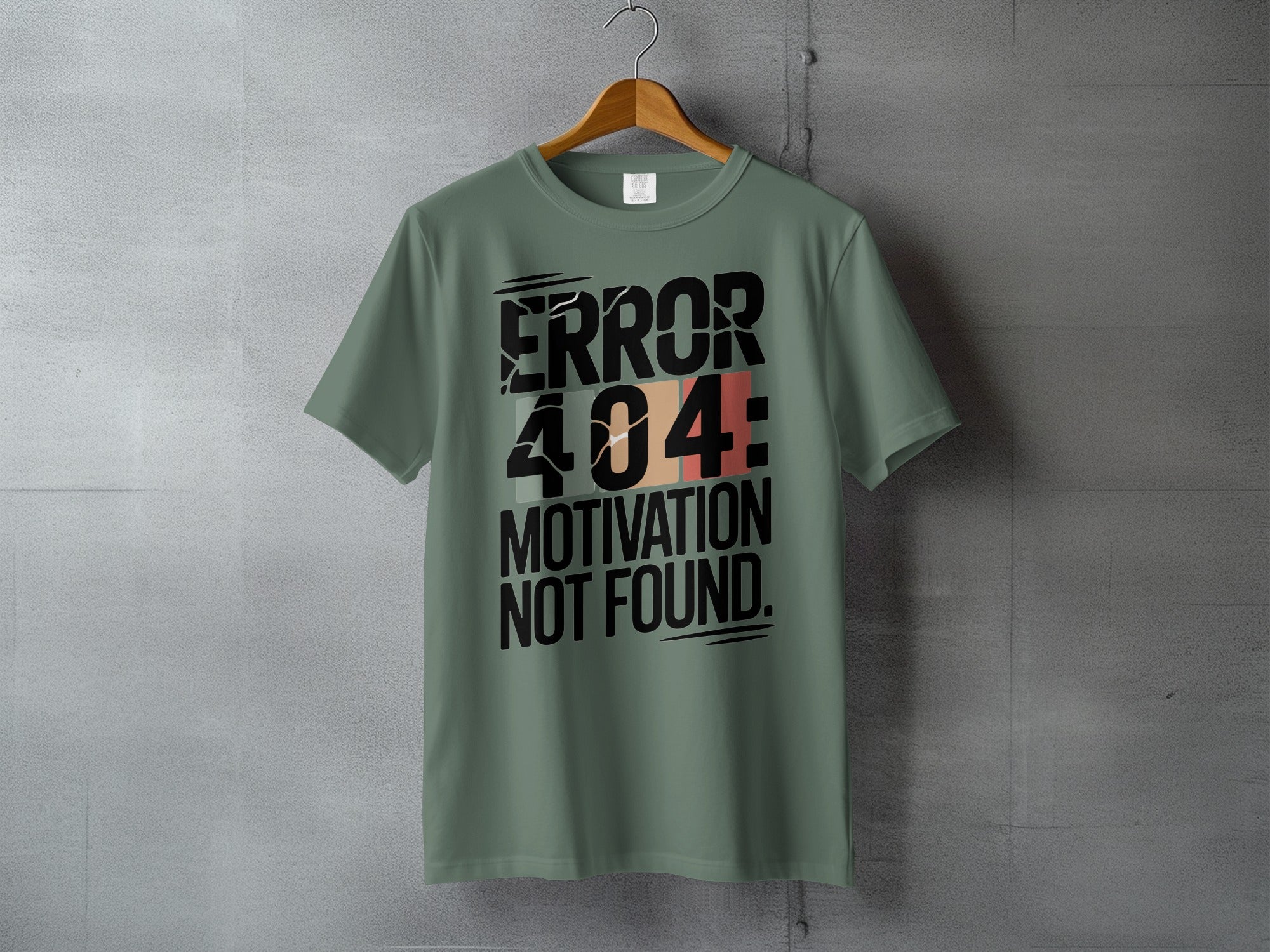 Funny ERROR 404 MOTIVATION NOT FOUND product type