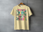 Colorful Floral YOUR VIBE ATTRACTS YOUR TRIBE product type
