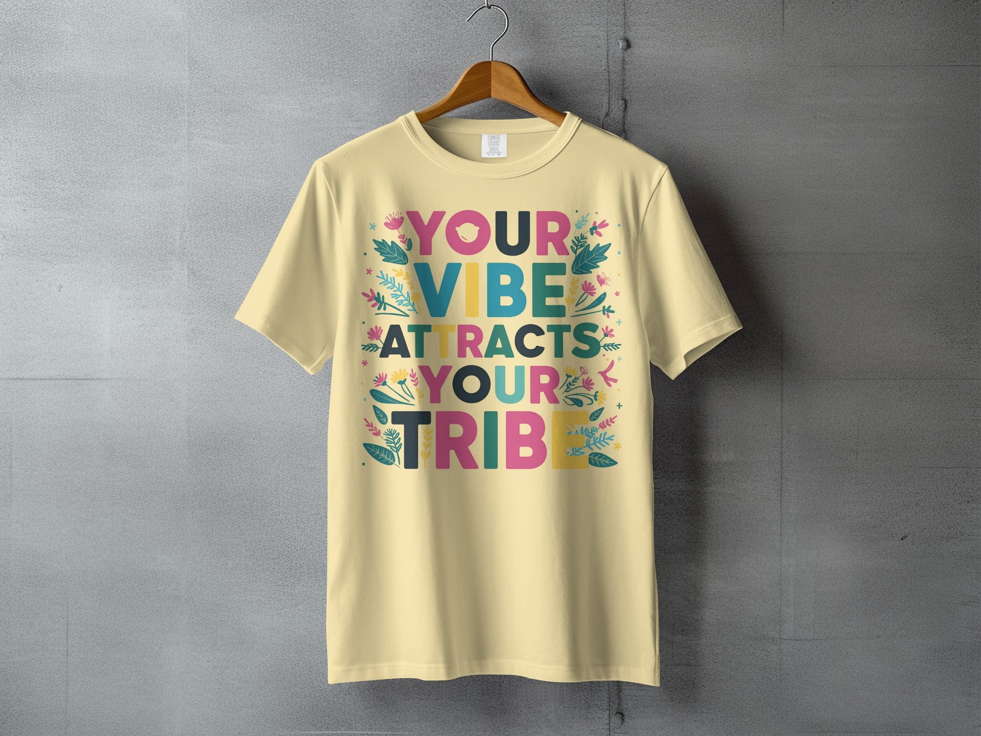 Colorful Floral YOUR VIBE ATTRACTS YOUR TRIBE product type