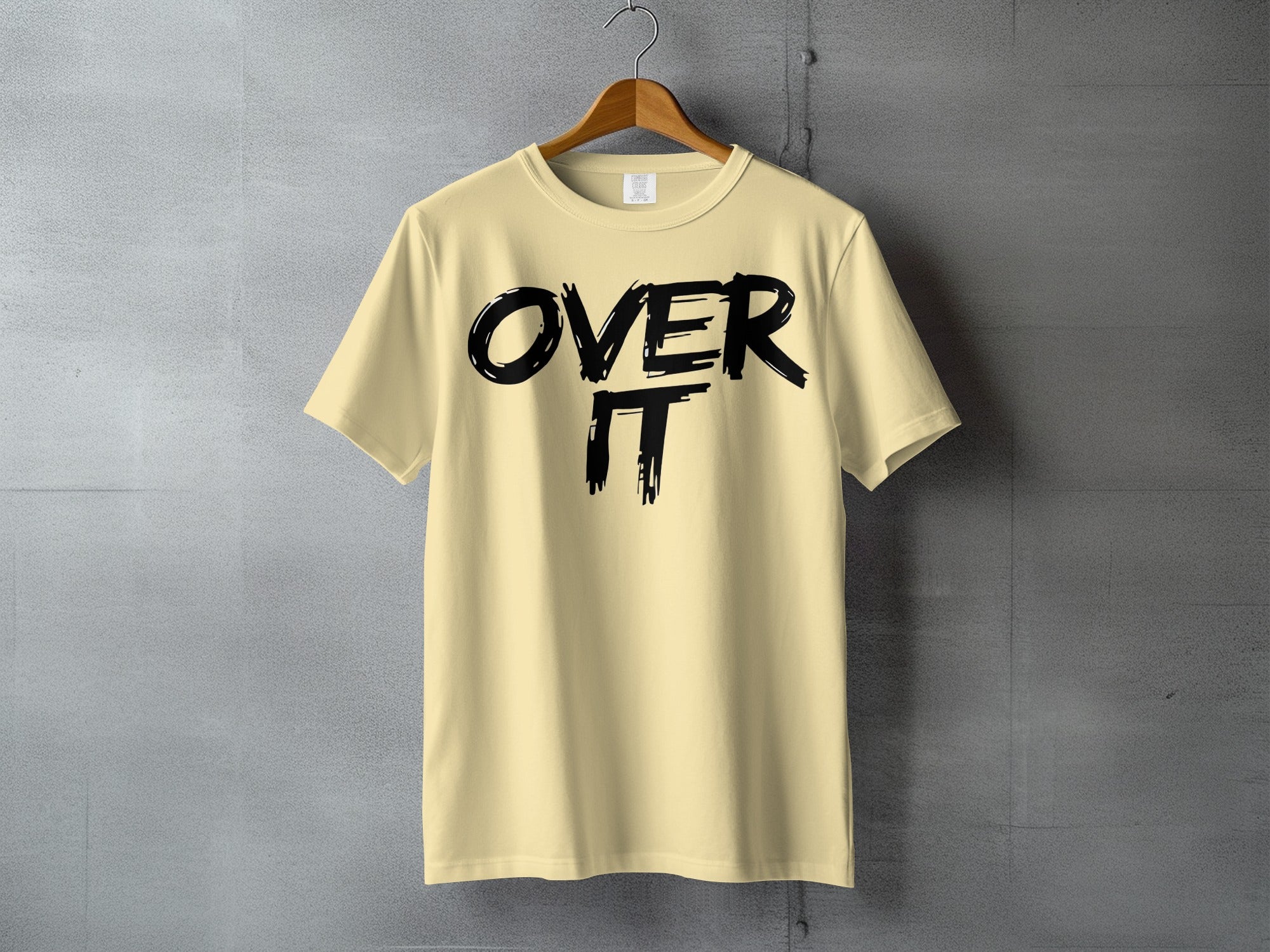 Cream Tone OVER IT Slogan Phrase Display T-shirt