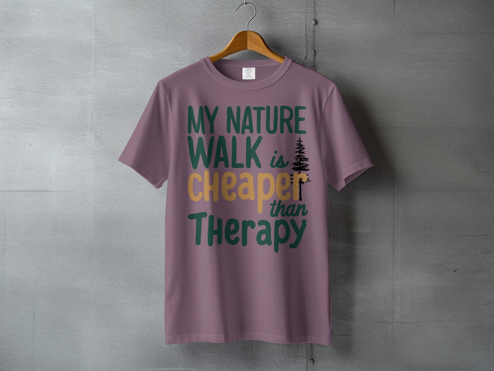 MY NATURE WALK is cheaper than Therapy T-shirt