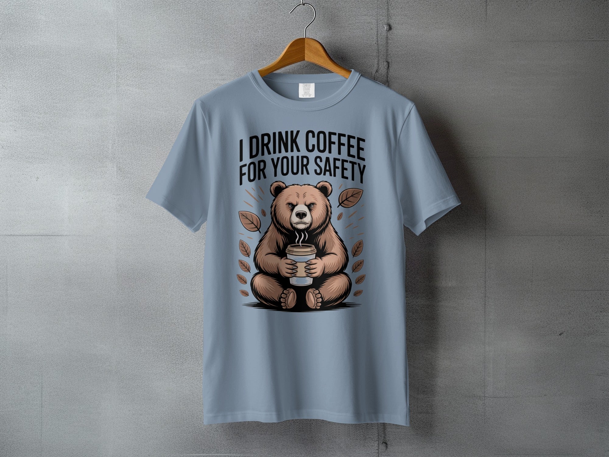 Bear Coffee I DRINK COFFEE FOR YOUR SAFETY product type