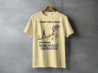 Cream t-shirt with a graphic of a person walking and text that reads "I WENT FOR A WALK RETURNED MARGINALLY IMPROVED."