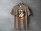 SURVIVED THE 80s THE 90s STILL TIRED product type