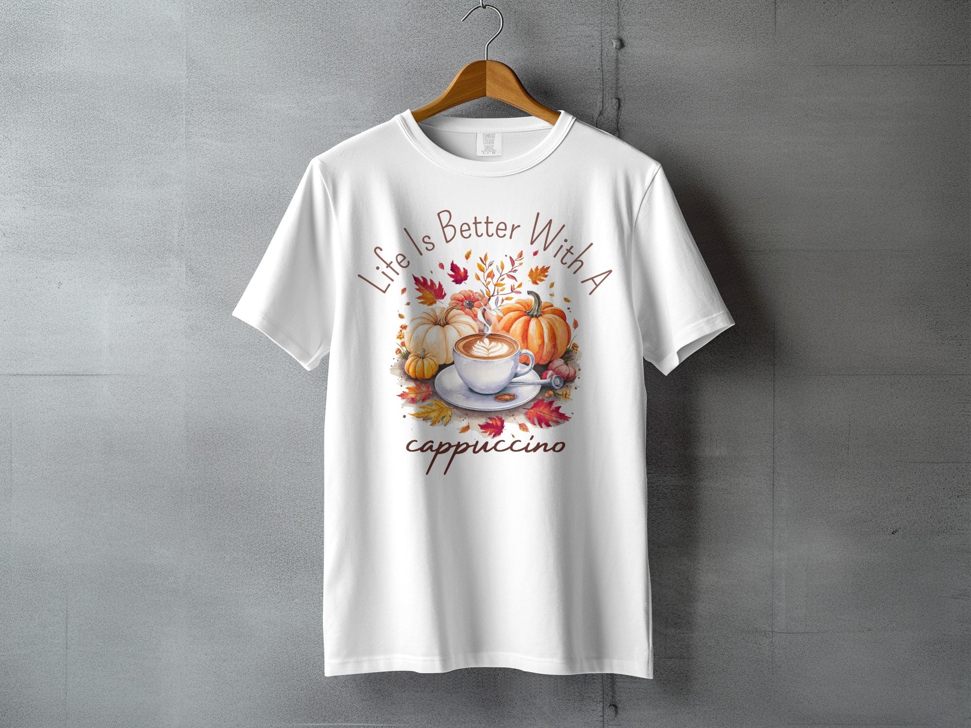 Life Is Better With A cappuccino product type