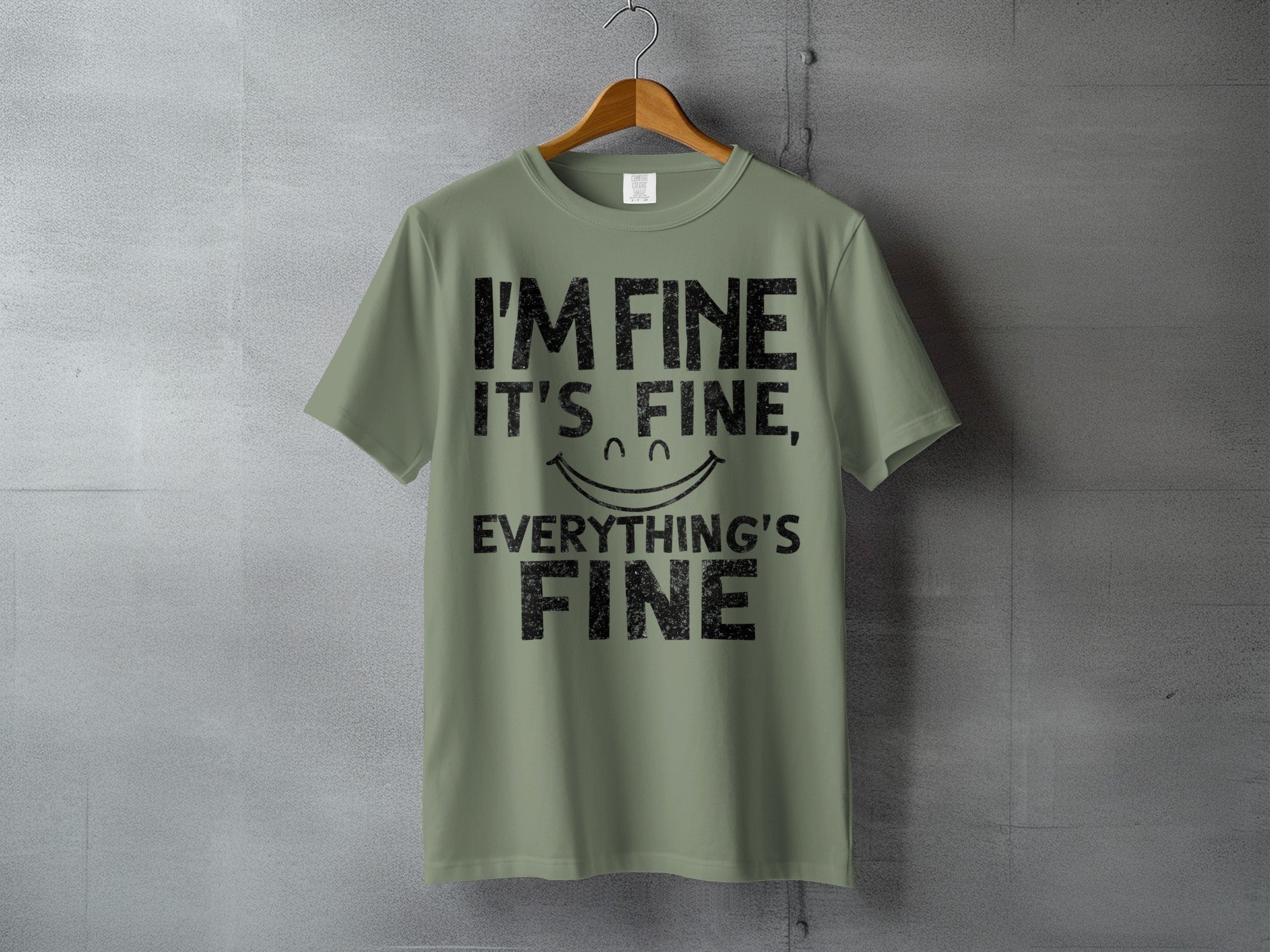 I'M FINE IT'S FINE EVERYTHING'S FINE Smiley product type