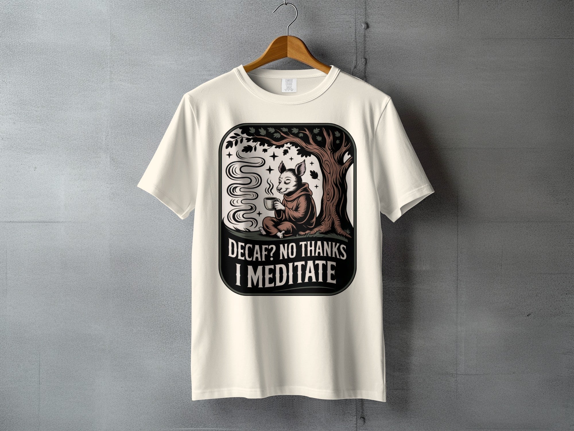Decaf No Thanks I Meditate Animal Monk Coffee Tree t-shirt