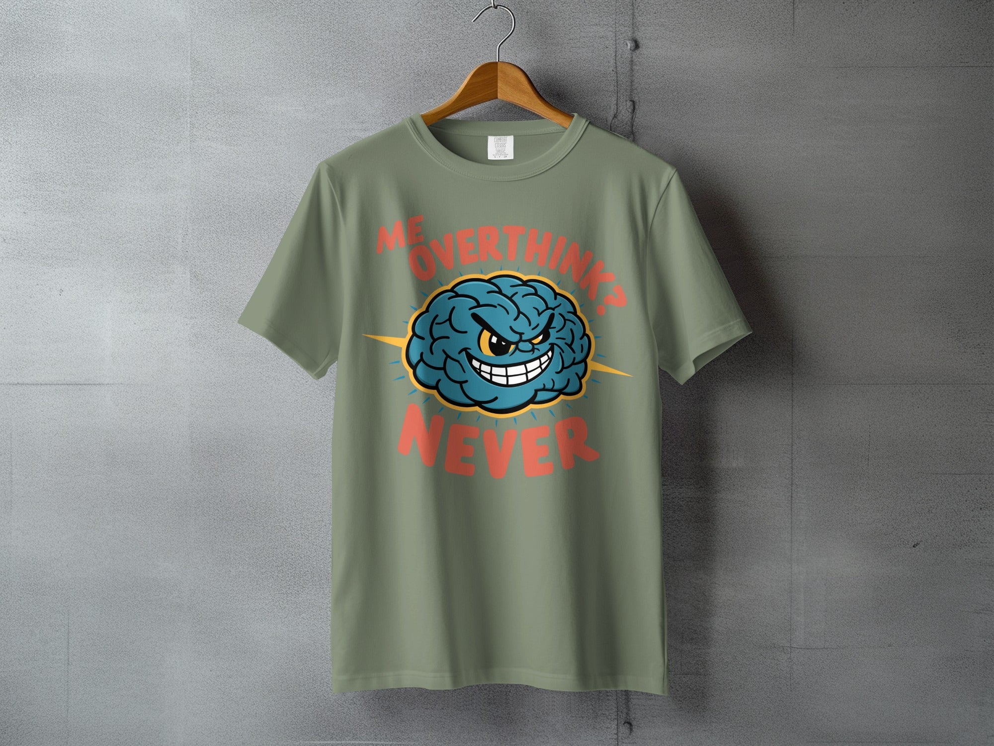 ME OVERTHINK? NEVER Funny Brain Design Cartoon product type
Me Overthink Never, Funny Brain Design, Cartoon Brain Tee, Witty Statement Shirt, Overthinking Humor, Graphic Print Apparel, Unique Brain Art, Sarcastic Message, Clever Quote Shirt, Mental Health Fun, Green Color Top, Sage Green Design, Cool Graphic Tee, Expression Shirt, Playful Brain Art, Humorous Apparel, Everyday Style, Casual Wear, Pop Culture Shirt, Creative Design