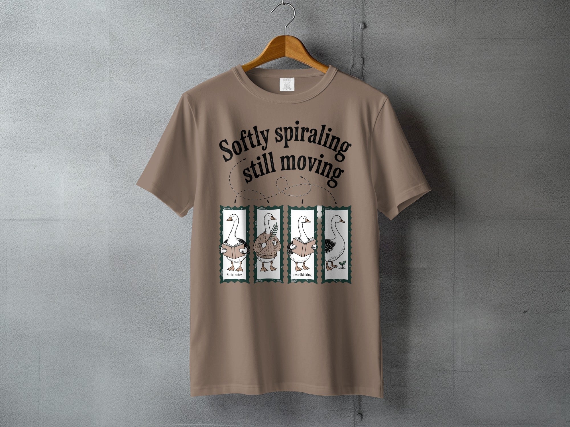 Softly Spiraling Still Moving Geese Stoic Overthinking product type