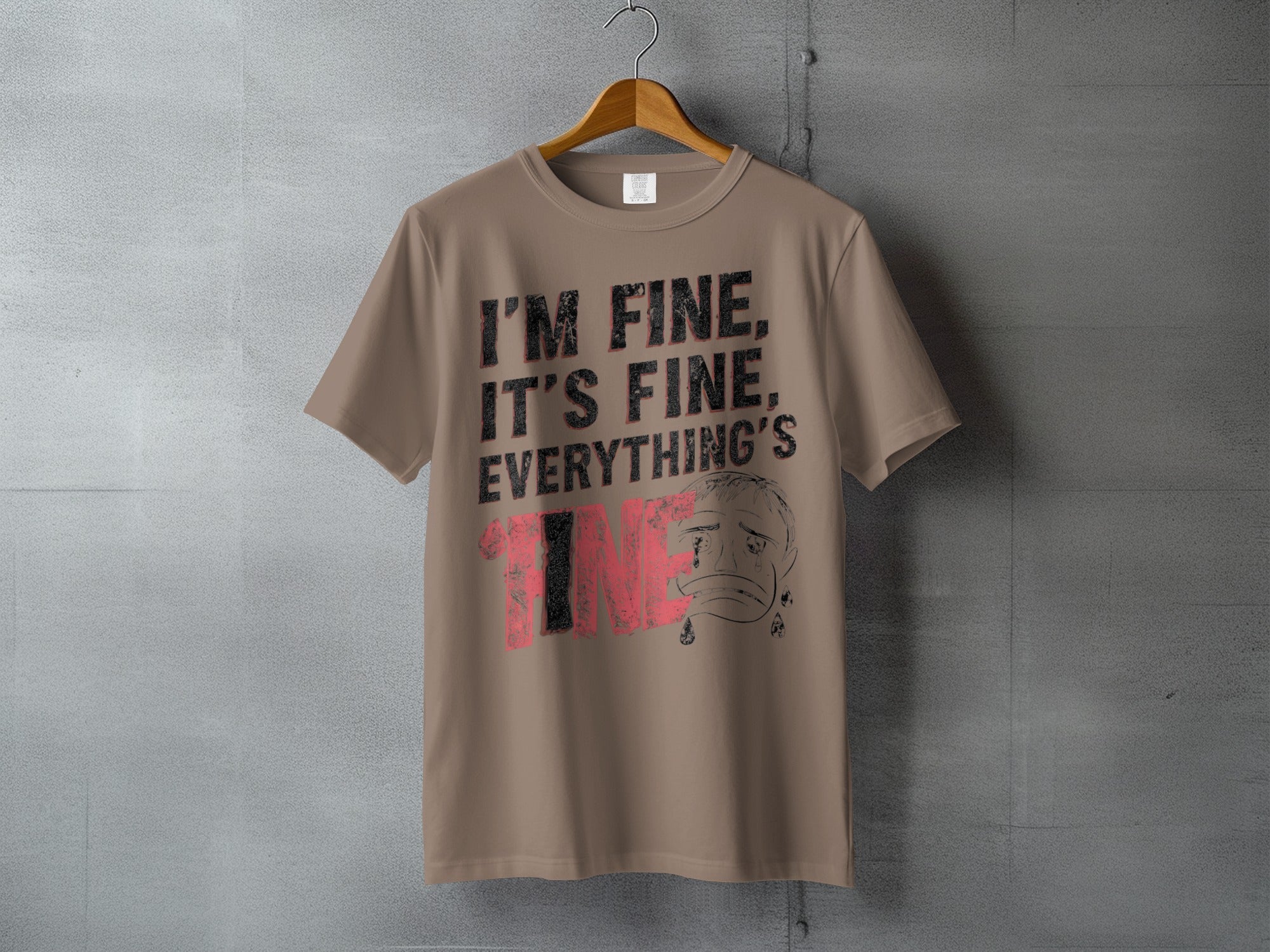 I'M FINE IT'S FINE EVERYTHING'S FINE Crying Face product type
T-shirt, Tee, Graphic Tee, Humor, Sarcasm, Funny, Distressed Text, I'm Fine, It's Fine, Everything's Fine, Crying Face, Sad Face, Emotional, Statement Tee, Unisex, Casual, Quote Shirt, Meme Shirt, Dark Humor, Relief