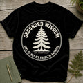 Black t-shirt with "Grounded Wisdom" text, tree graphic, and "Dept. of Not My Problem Anymore" saying.