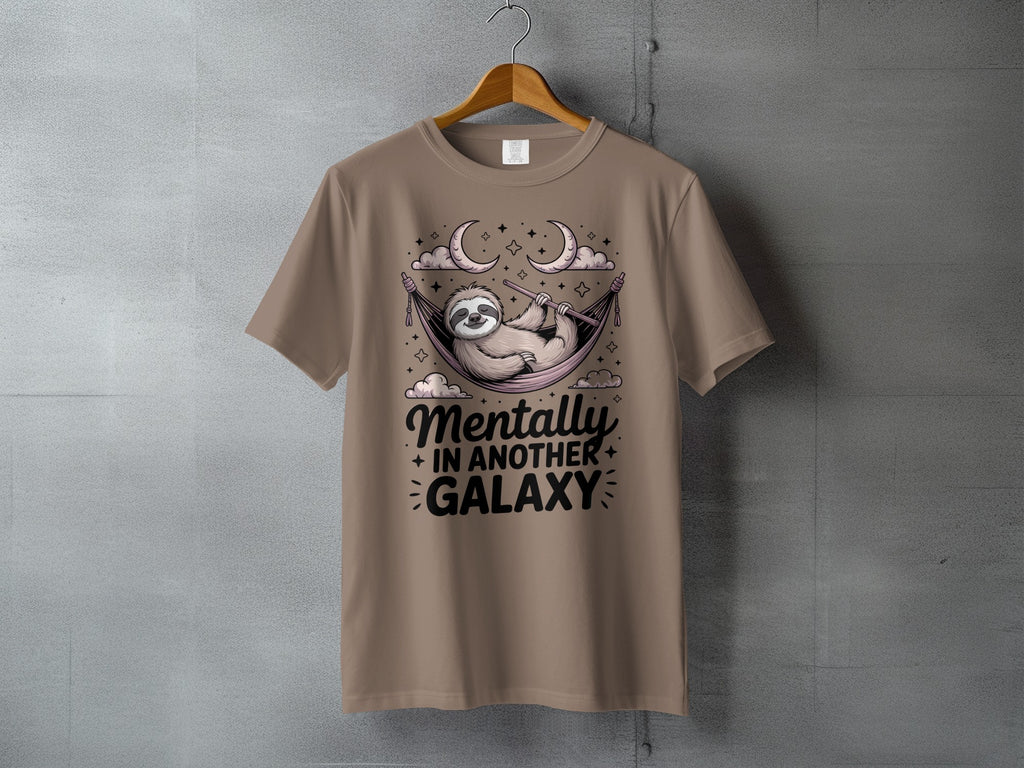 Sloth Hammock Mentally IN ANOTHER GALAXY T-shirt product type