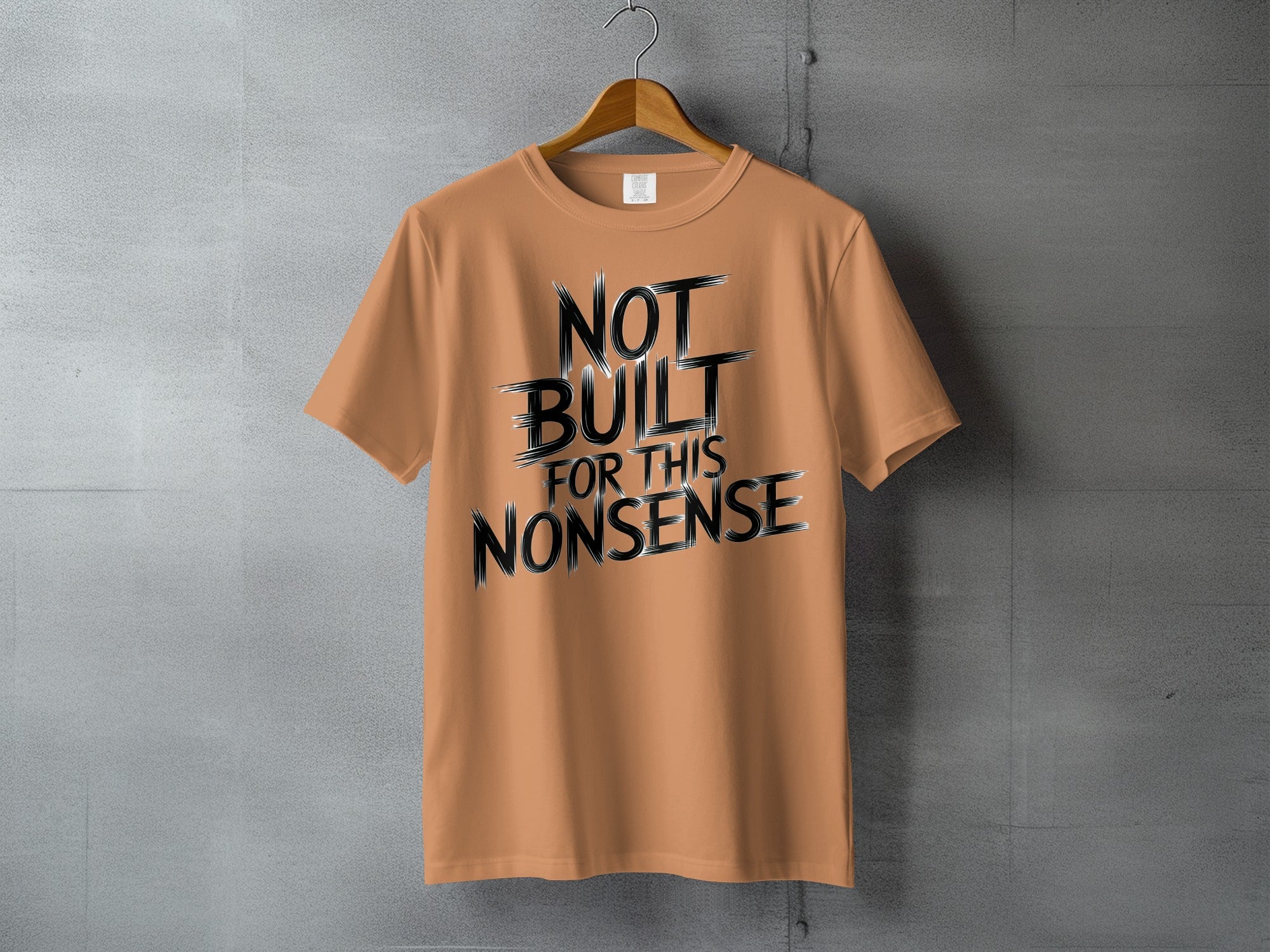 Peach Distressed Not Built For This Nonsense T-Shirt