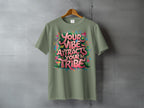 YOUR VIBE ATTRACTS YOUR TRIBE graphic butterflies birds floral product type