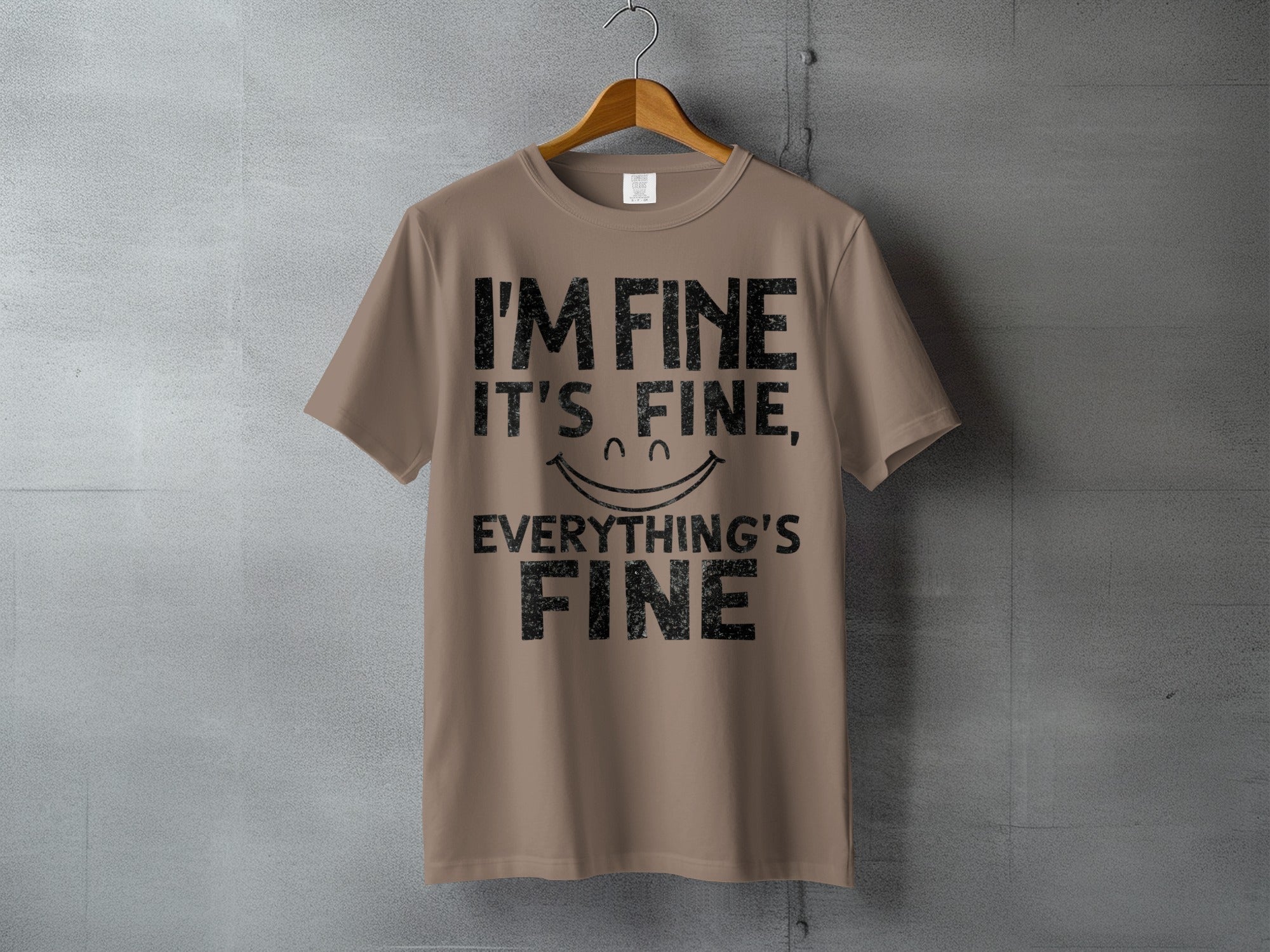 I'M FINE IT'S FINE EVERYTHING'S FINE Smiley Face product type