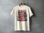 YOUR VIBE ATTRACTS YOUR TRIBE colorful design product type