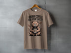 I Drink Coffee For Your Safety Bear Coffee Product Type