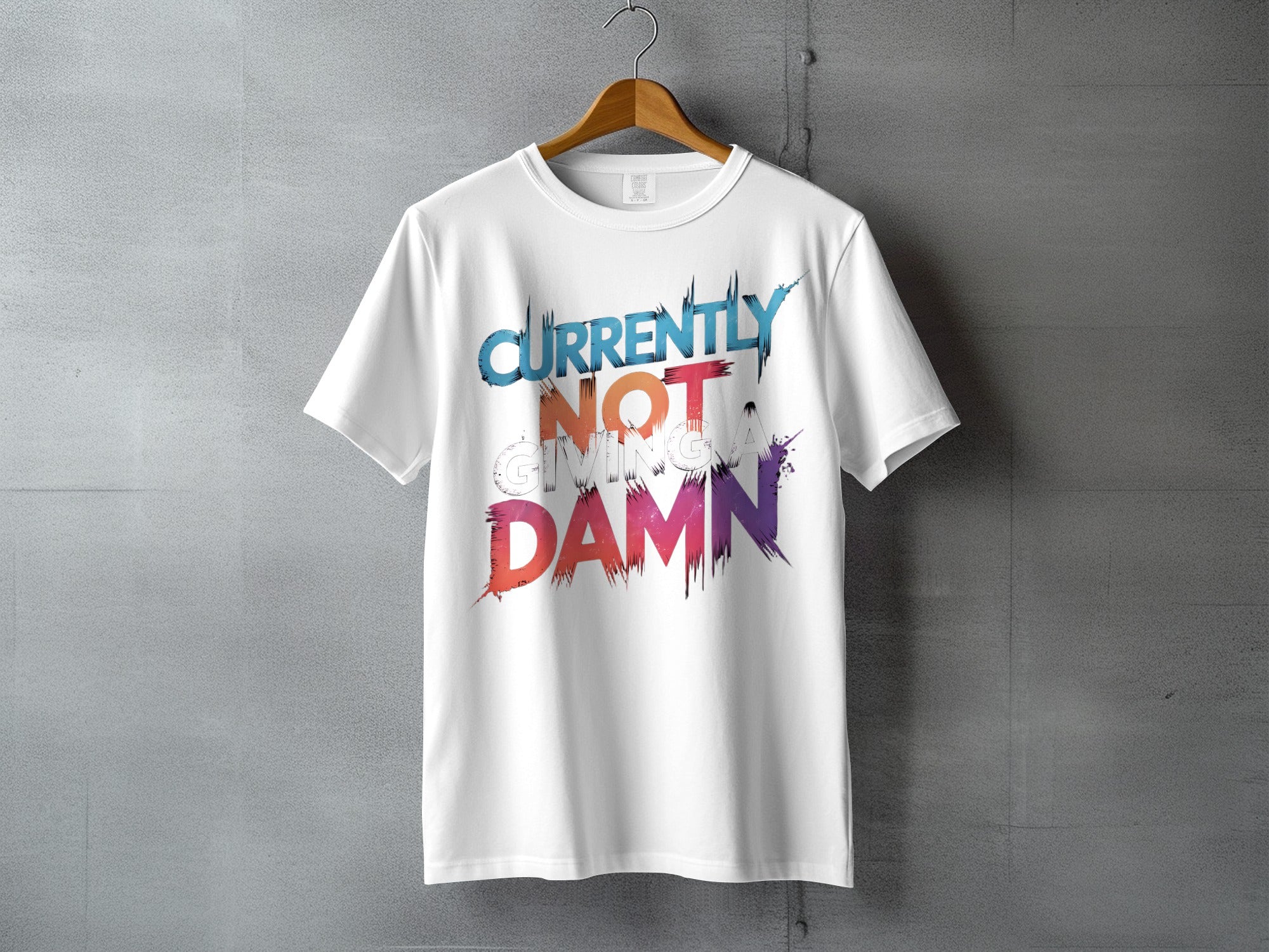 Currently Not Giving A Damn Sarcastic Funny T-shirt product type