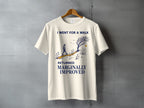 Cream t-shirt with navy graphic and text "I WENT FOR A WALK RETURNED MARGINALLY IMPROVED."