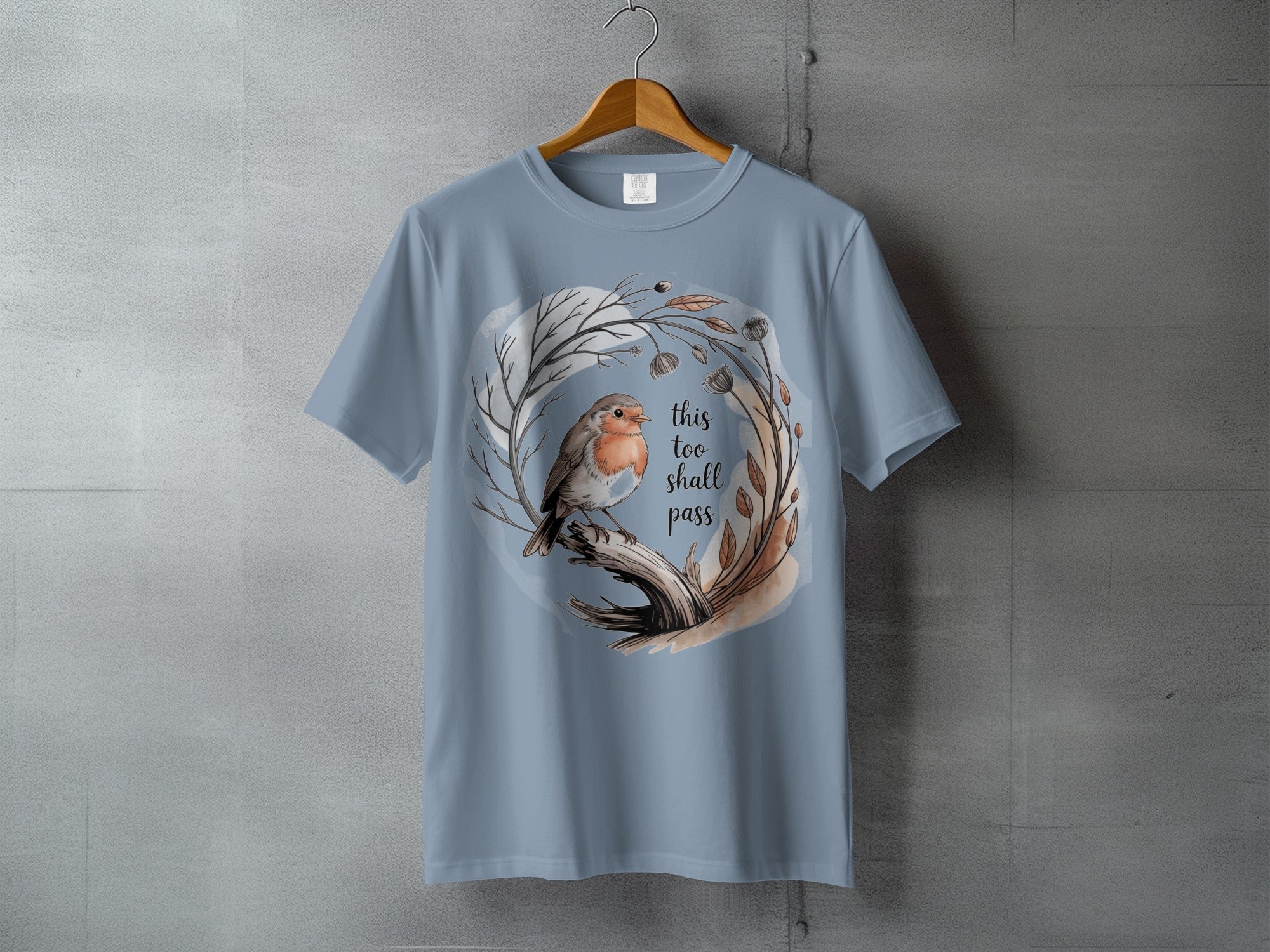 Light blue robin bird 'this too shall pass' t-shirt product type