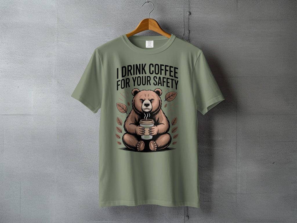 I Drink Coffee For Your Safety Bear Design product type