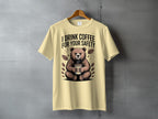 I DRINK COFFEE FOR YOUR SAFETY Grumpy Bear product type