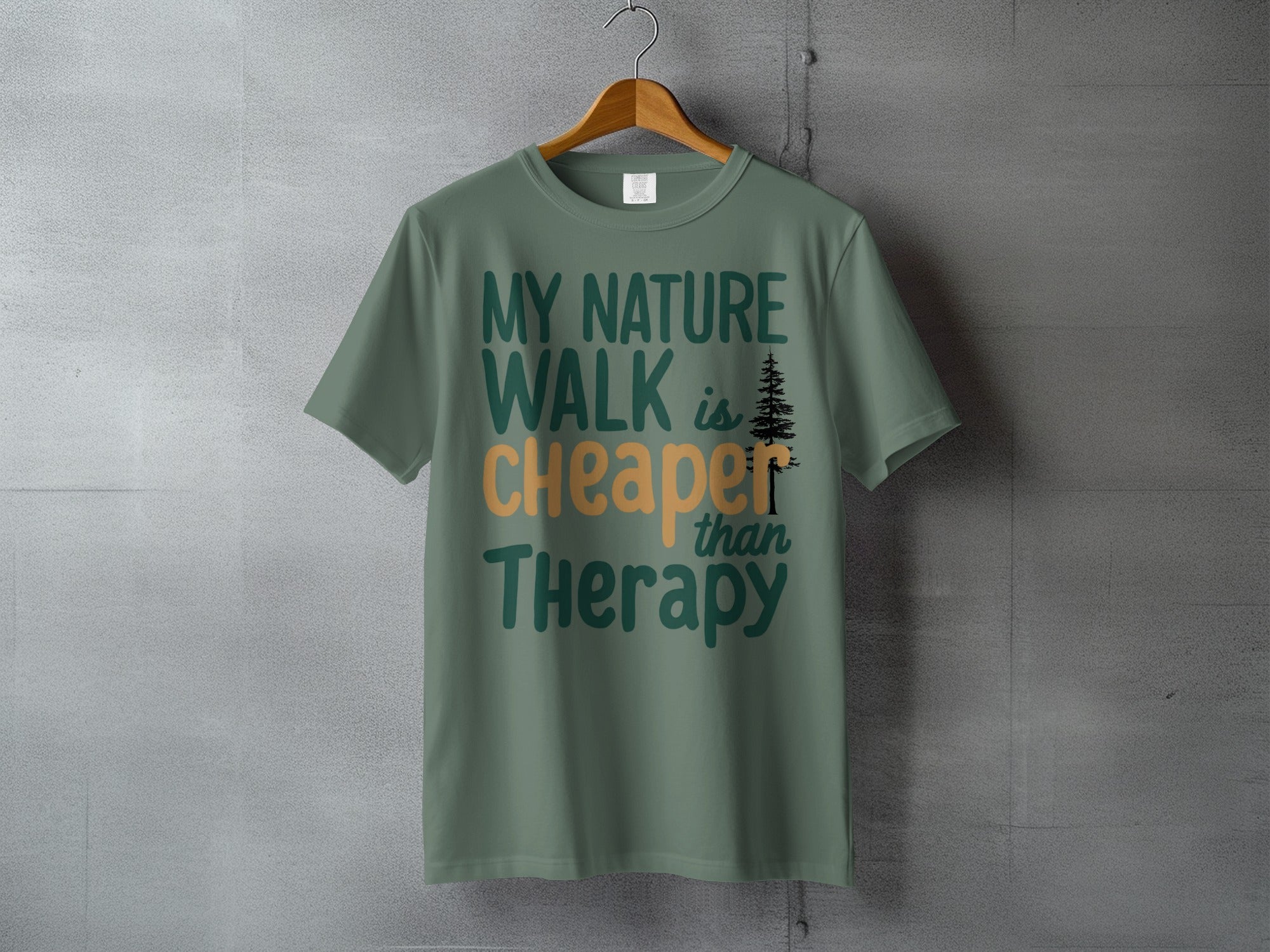 My Nature Walk is Cheaper Than Therapy Outdoor product type