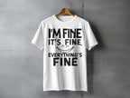 I'M FINE IT'S FINE EVERYTHING'S FINE Smiley Face product type
Im Fine
Its Fine
Everythings Fine
Smiley Face
Funny Quote
Sarcasm
Humor
Graphic Tee
Quote Shirt
Statement Top
White Shirt
Black Print
Distressed Font
Optimistic Humor
Chill Vibe
Positive Message
Everyday Style
Casual Top
Text Design
Happy Quote