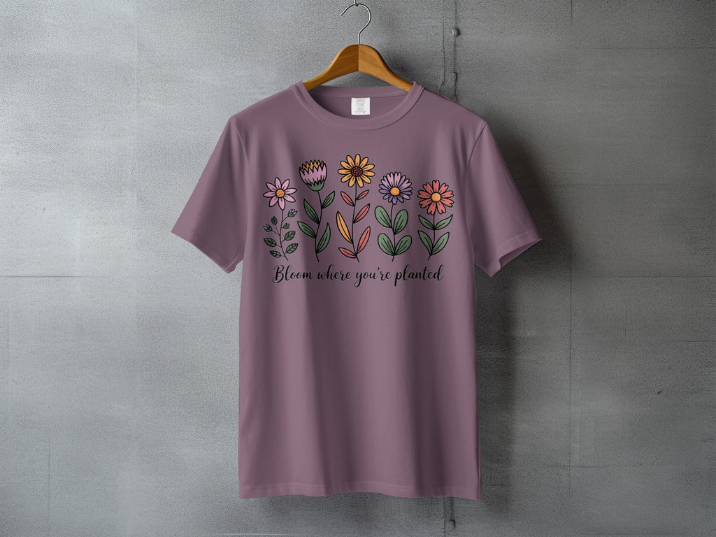 Bloom where you're planted floral graphic t-shirt