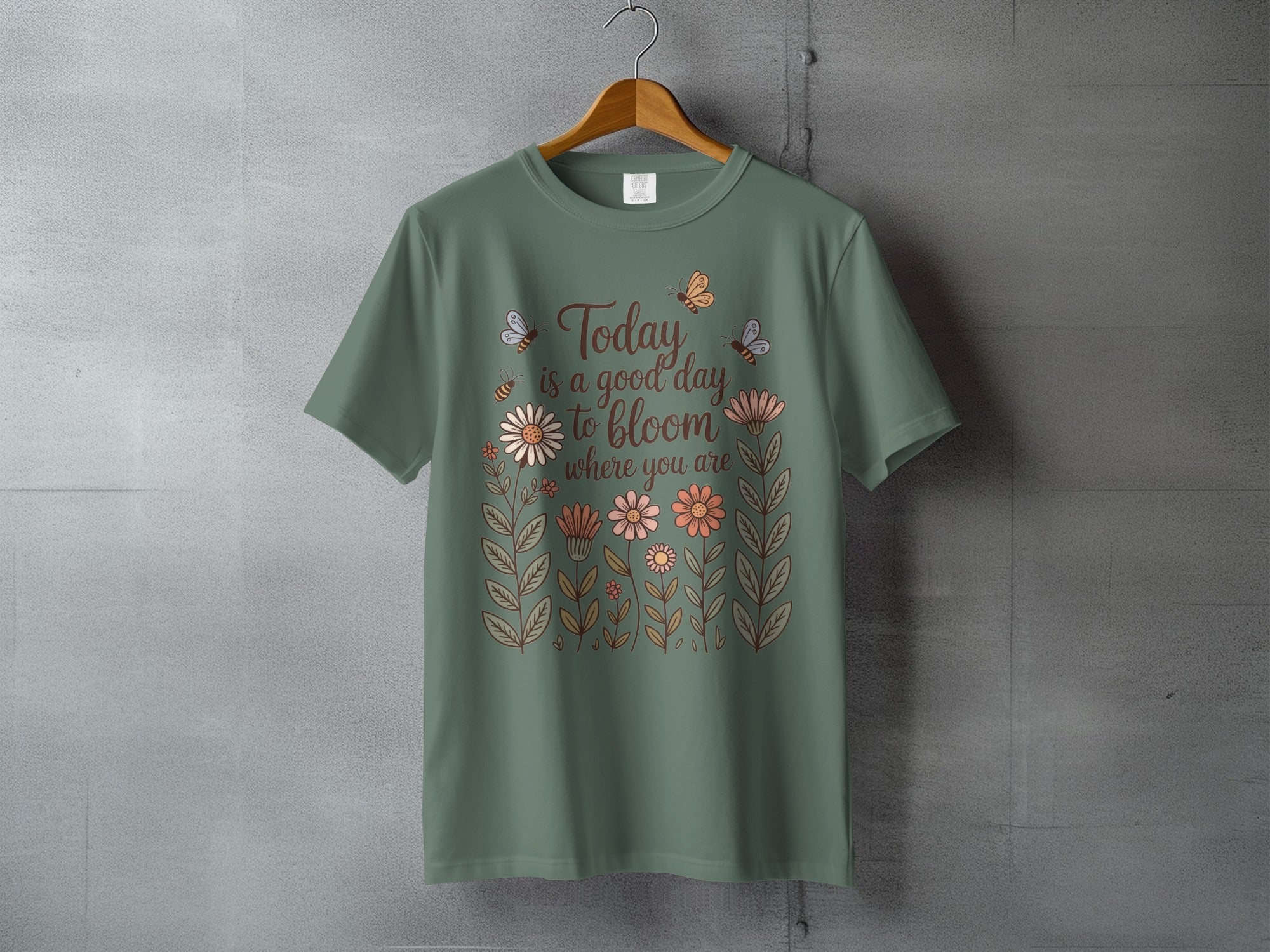 Today is a good day to bloom where you are flowers bees product type