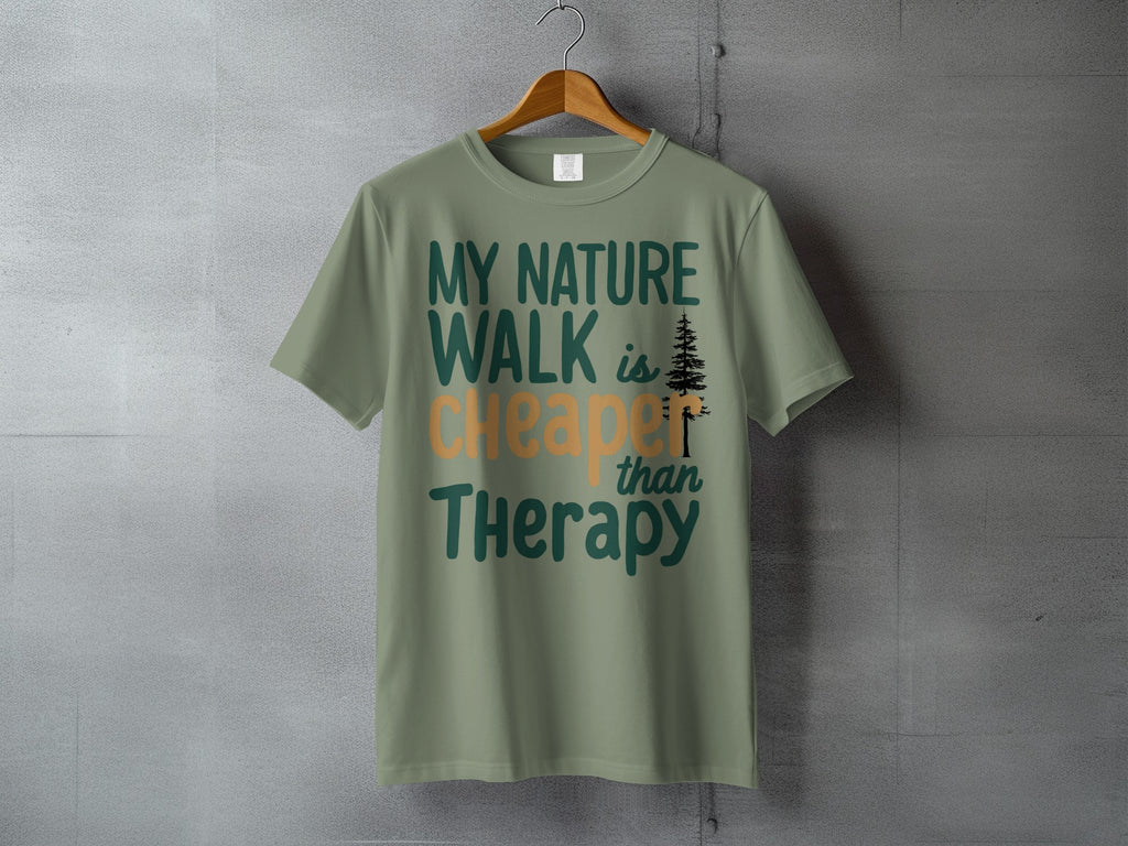 MY NATURE WALK is CHEAPER than Therapy Nature T-Shirt product type