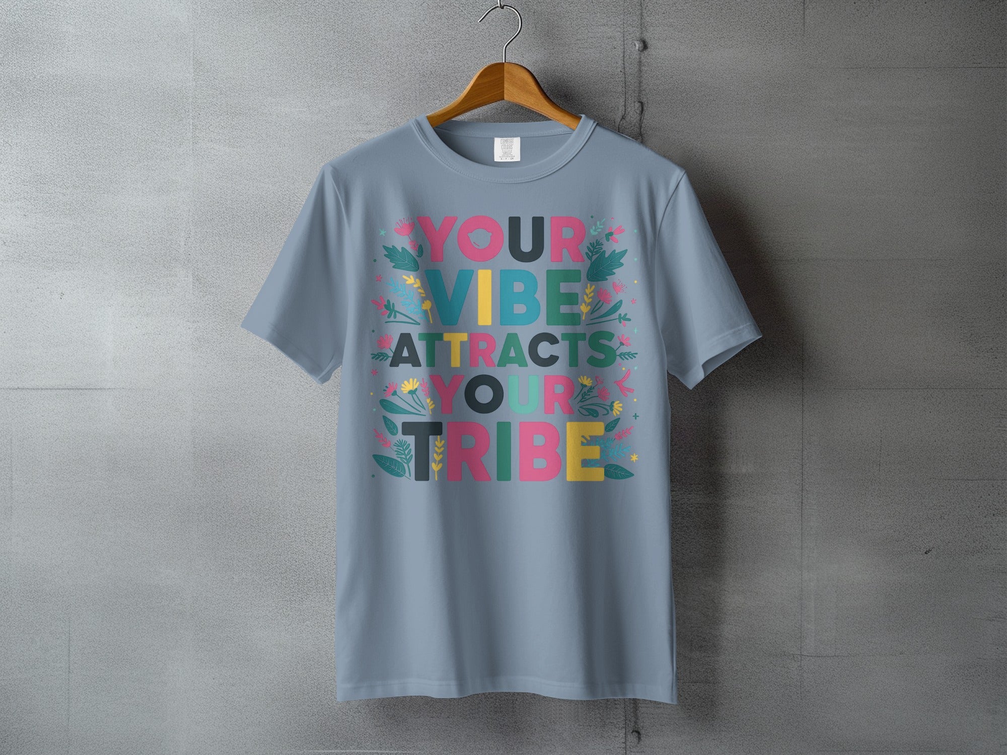 Your Vibe Attracts Your Tribe Colorful Floral product type