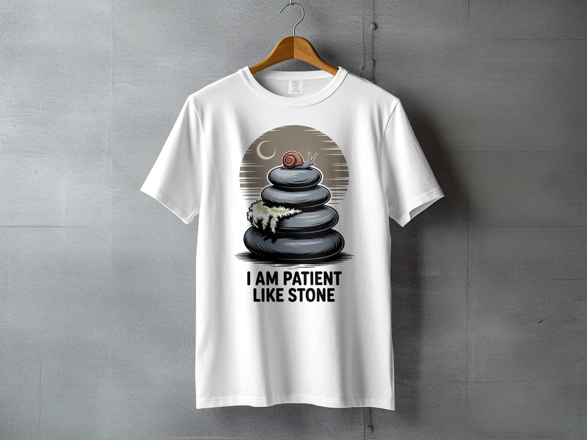 Snail Stacked Stone I AM PATIENT LIKE STONE t-shirt