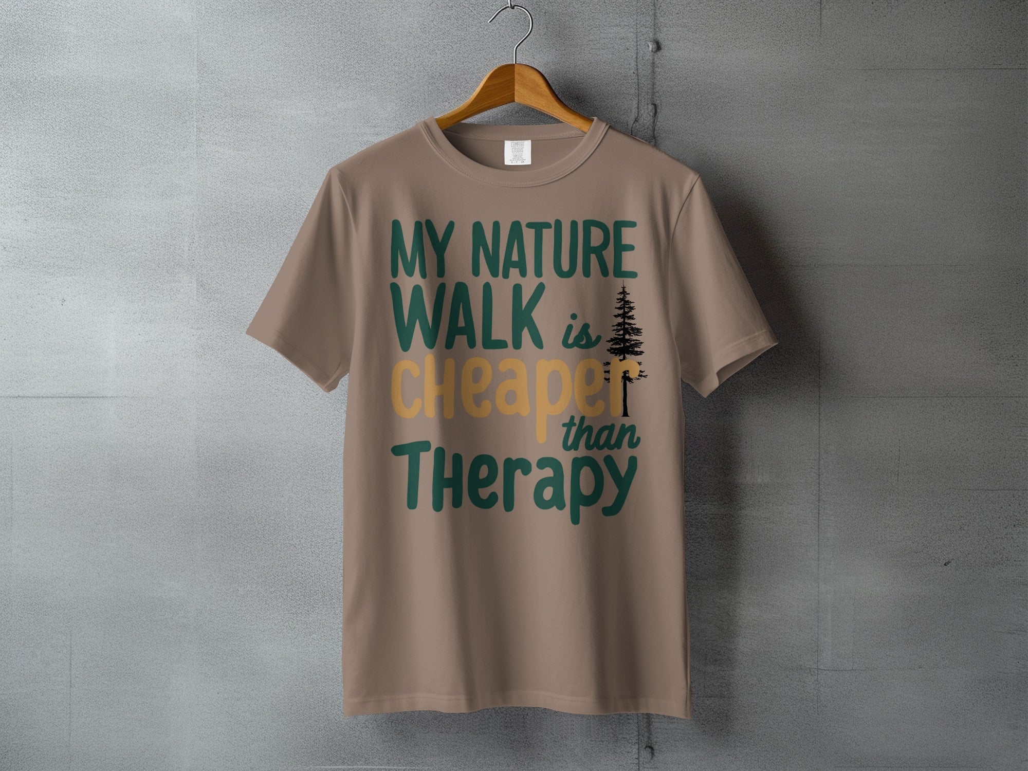 My Nature Walk is Cheaper Than Therapy Forest product type