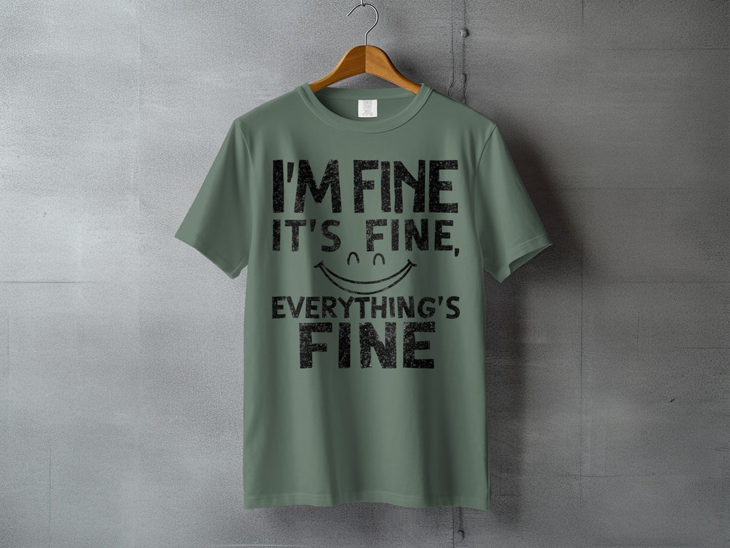 Sage Green I'm Fine It's Fine Everything's Fine product type