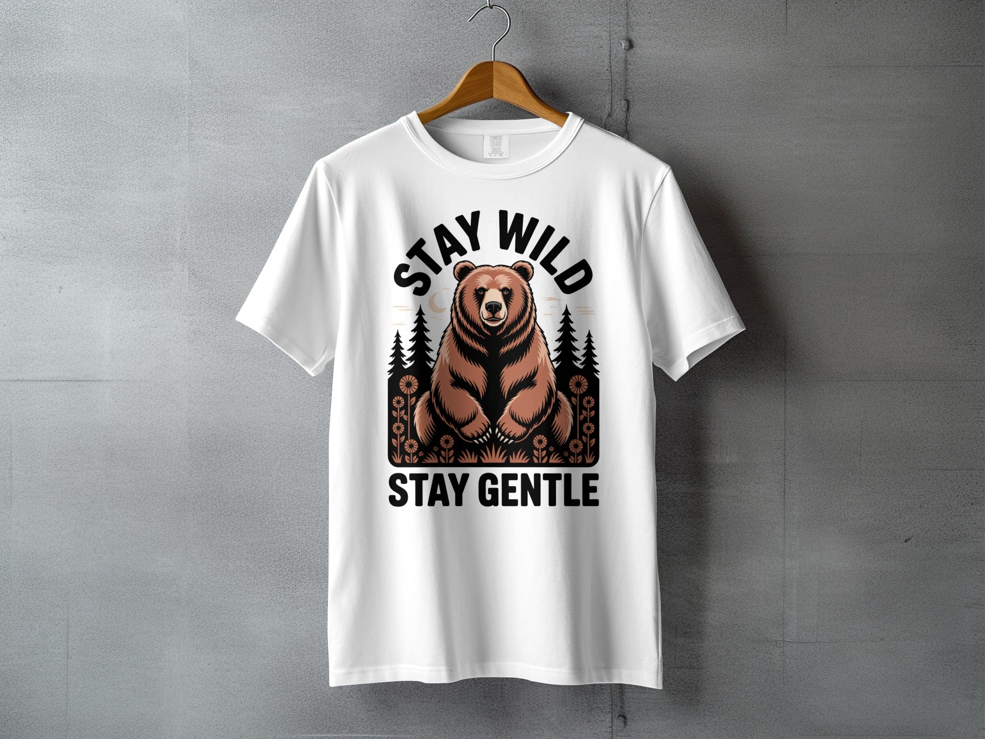 Stay Wild Stay Gentle Bear Forest Design Tshirt product