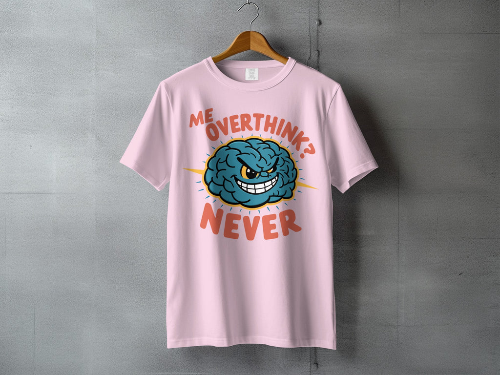 Me Overthink Never Angry Brain Cartoon product type