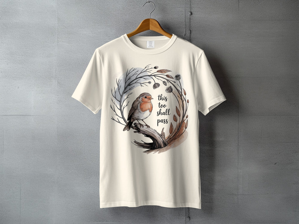 Robin Bird This Too Shall Pass T-shirt product type