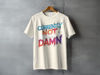 Currently Not Giving A Damn Slogan Product Type