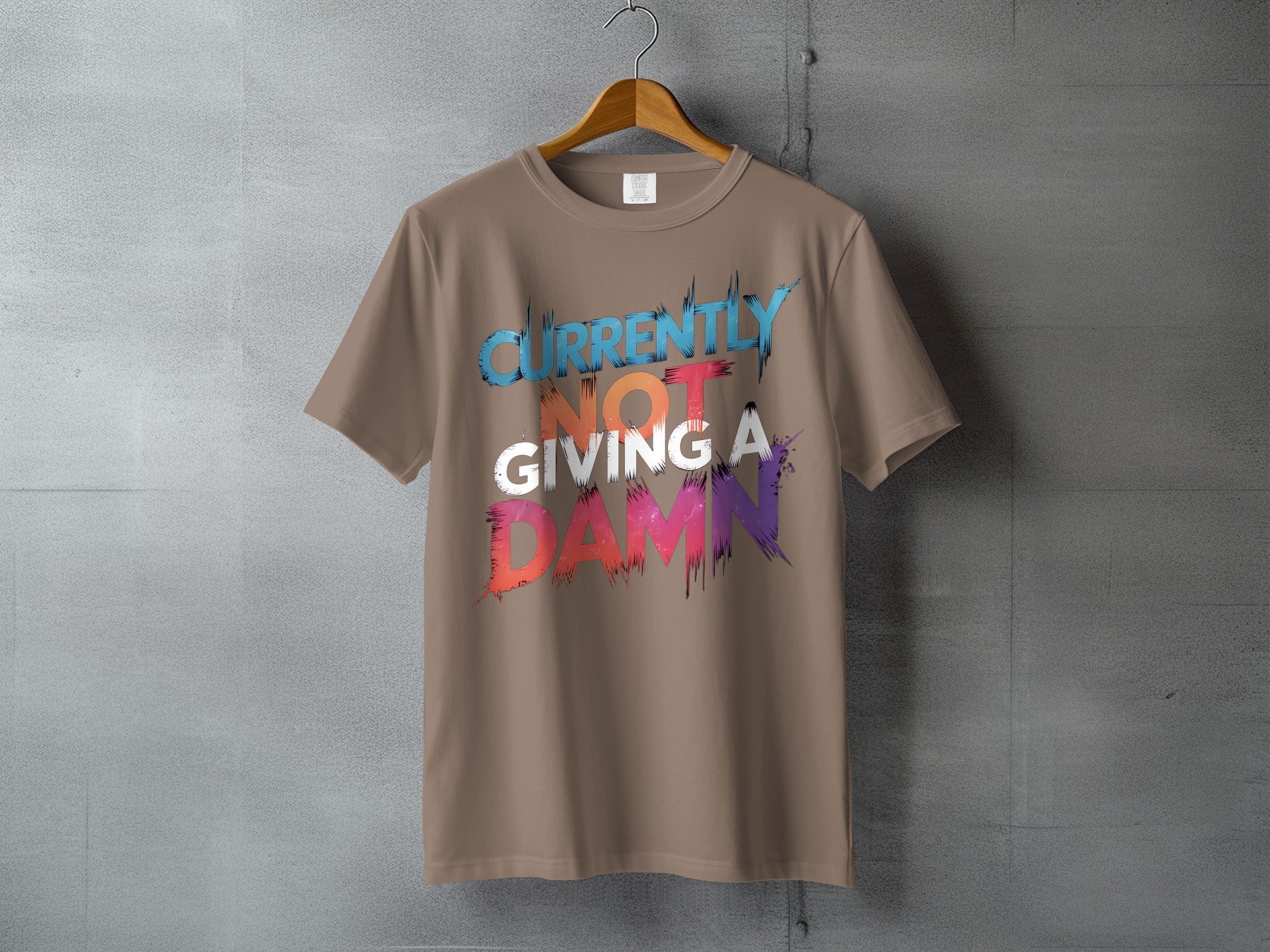 CURRENTLY NOT GIVING A DAMN shirt product type

Currently Not Giving A Damn
Graphic Tee
Sarcastic Quote
Funny Slogan
Attitude Shirt
Edgy Design
Distressed Text
Cool TShirt
Statement Apparel
Humorous Top
Casual Wear
Streetwear Style
Unique Print
Colorful Text
Brown Shirt
Blue Orange White
Red Purple Print
Trendy Fashion
Novelty Gift
Express Yourself