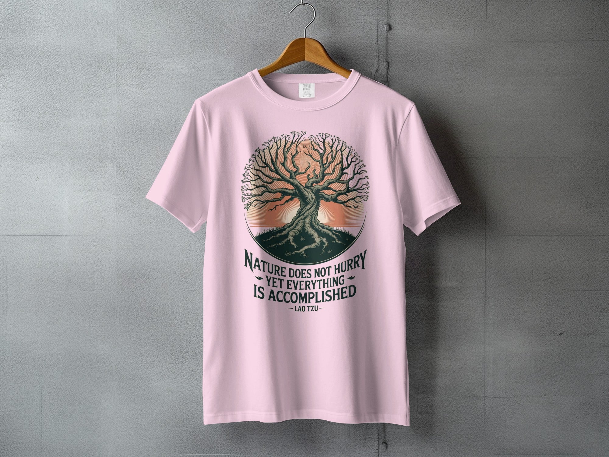 Nature Does Not Hurry Yet Everything Is Accomplished T-Shirt