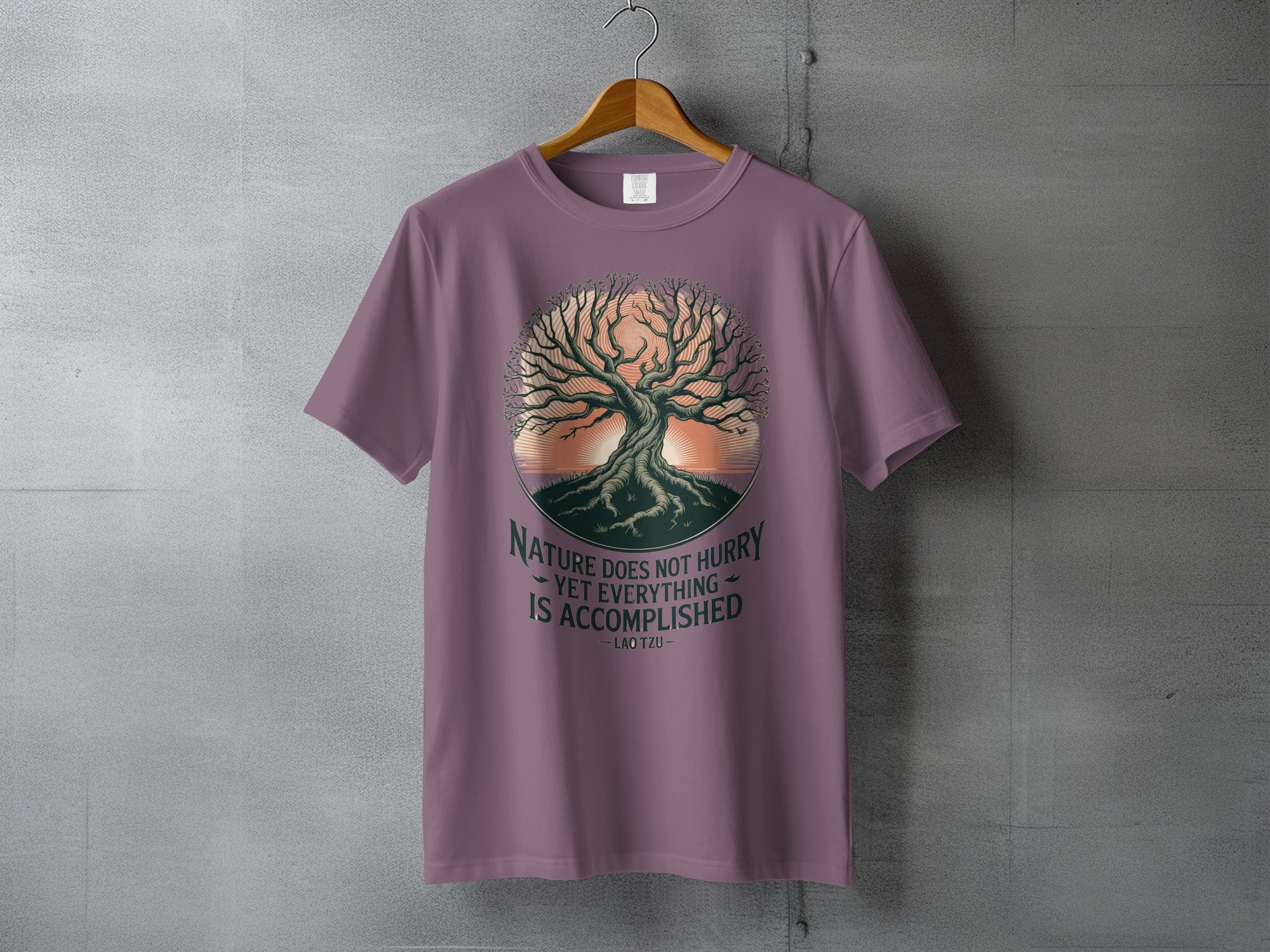 Nature Does Not Hurry Tree Design Lao Tzu Quote product type