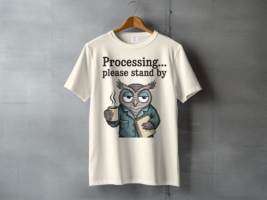 Processing please stand by Owl T-shirt product type