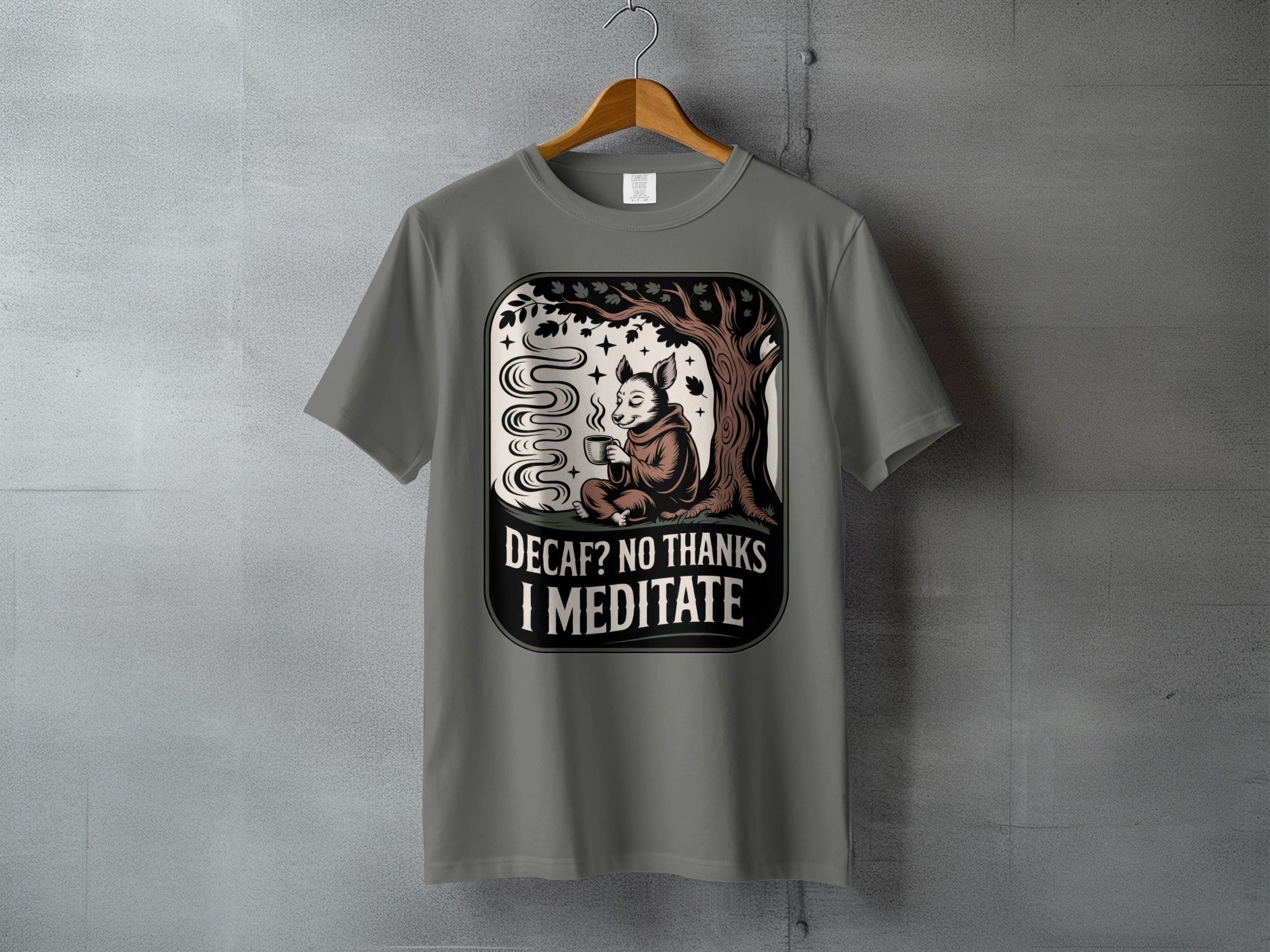 Meditating Animal Decaf? No Thanks I Meditate product type