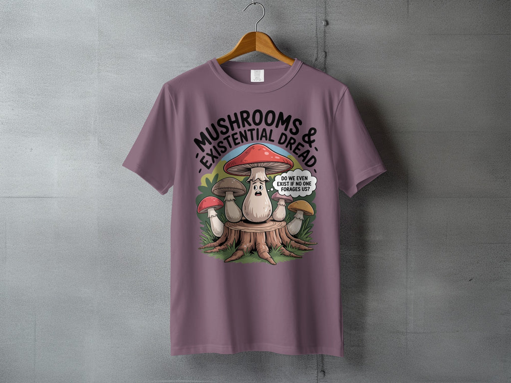 Mushrooms & Existential Dread Humorous Fungi product type