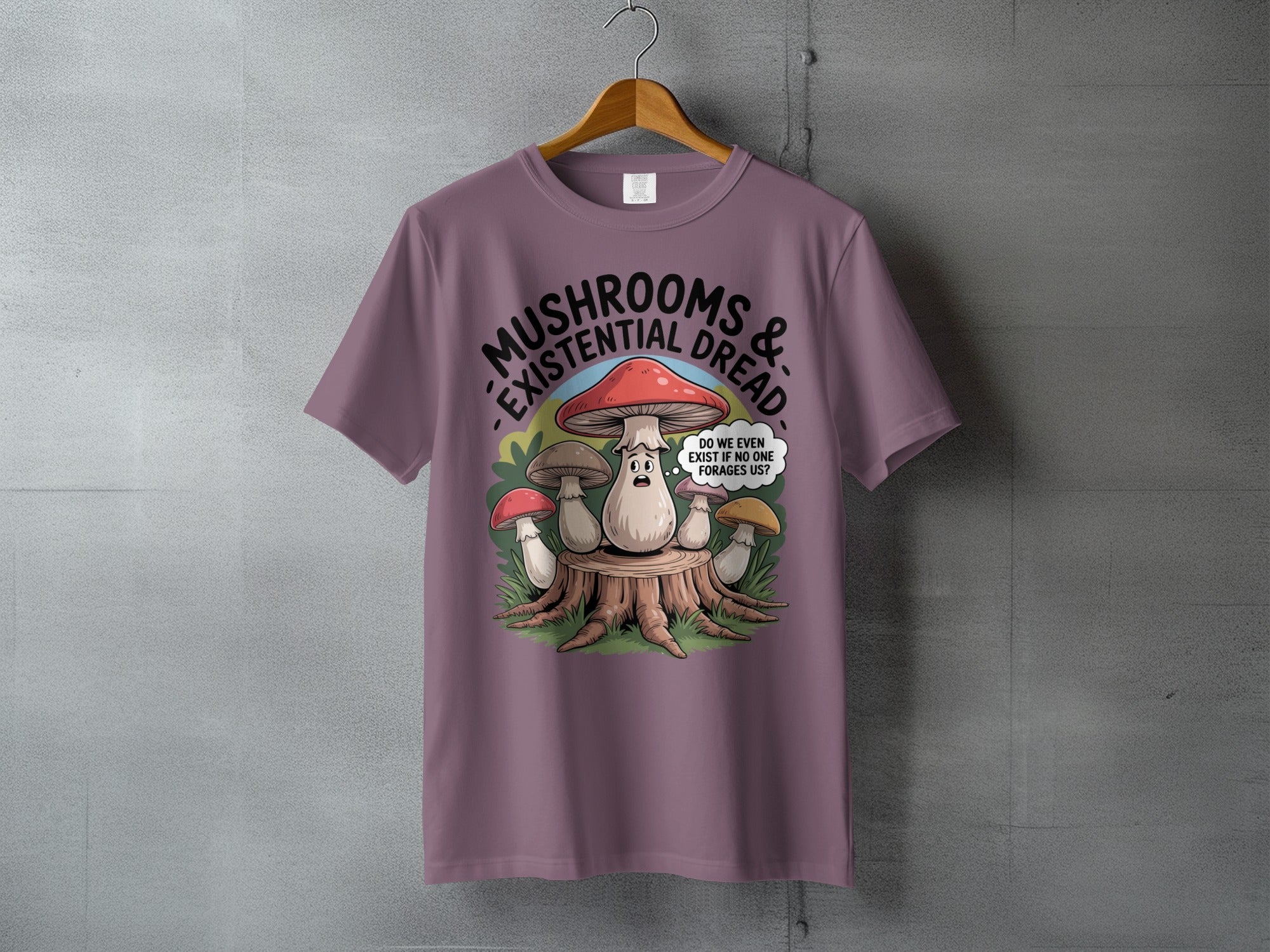 Mushrooms & Existential Dread Humorous Fungi product type