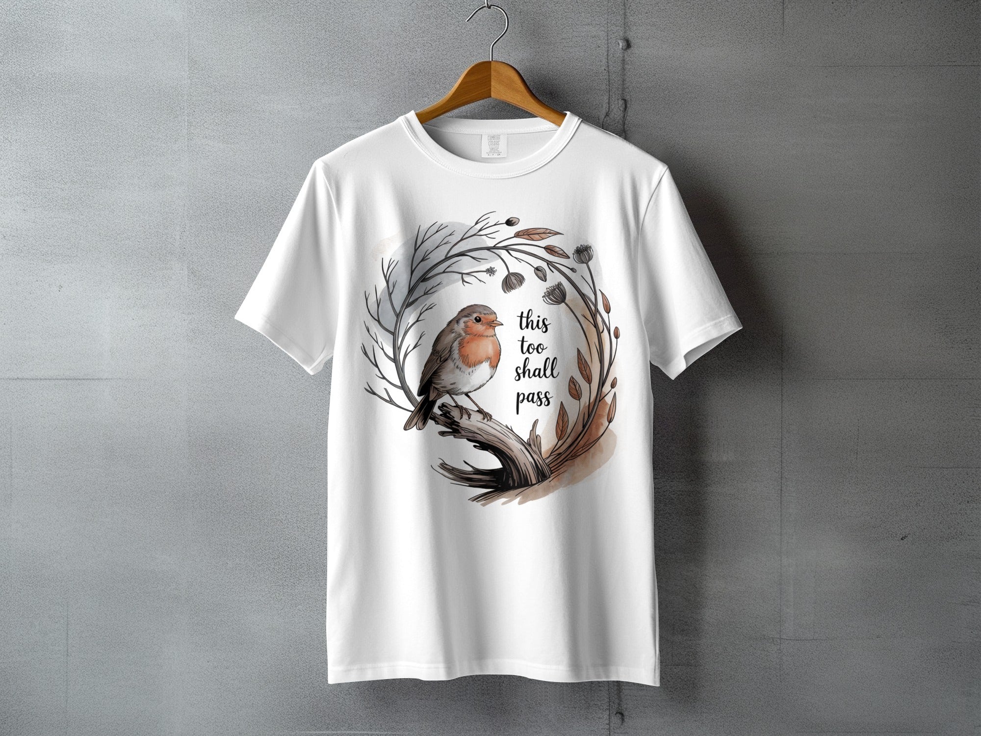 Robin Bird Wreath This Too Shall Pass Message T-Shirt