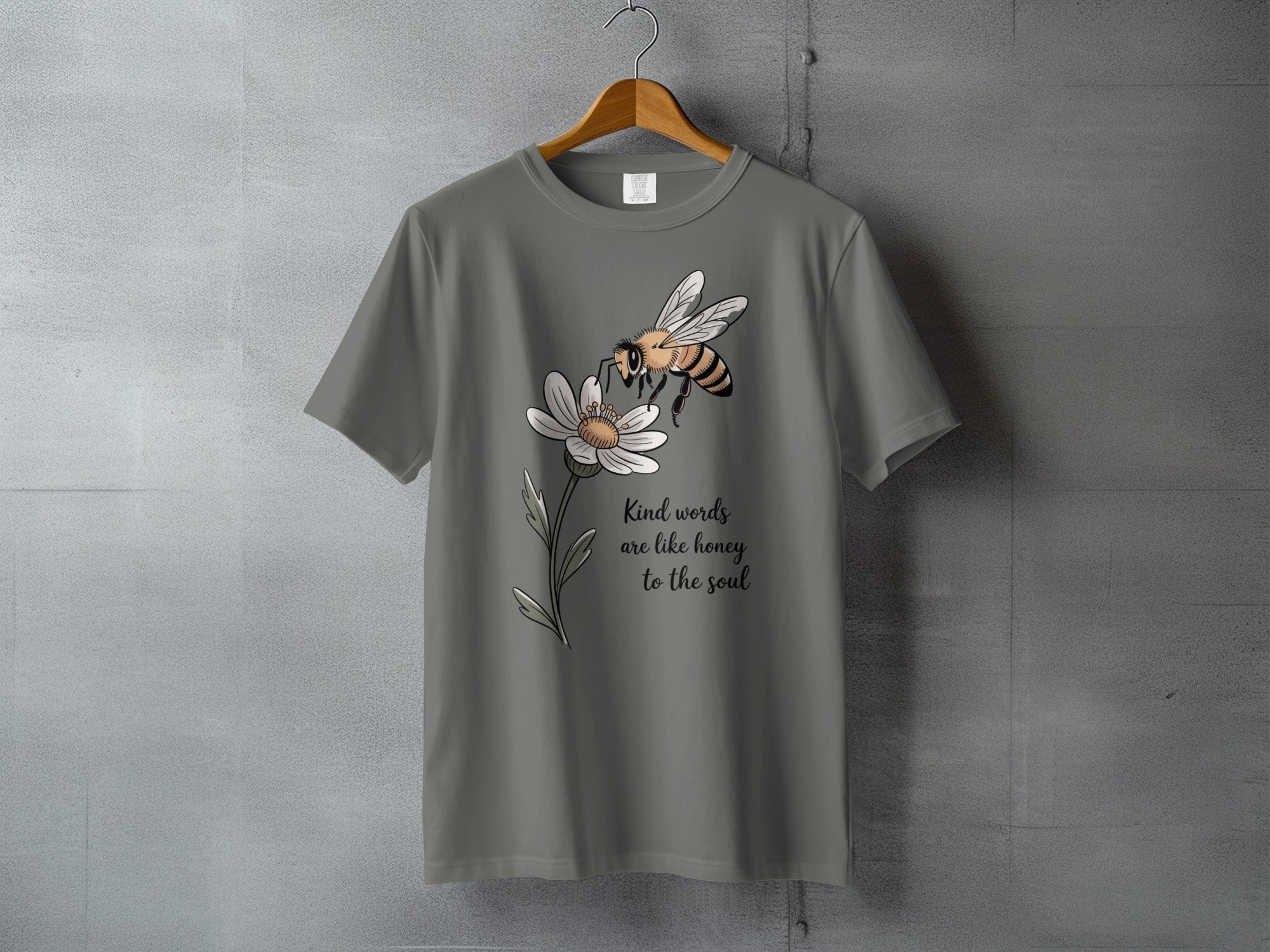 Kind words are like honey to the soul bee daisy product type
Bee design
Daisy flower
Kind words
Honey quote
Inspirational text
Nature graphic
Insect illustration
Floral art
Grey apparel
Positive vibe
Graphic shirt
Bumblebee graphic
Botanical print
Unique quote
Soul message
Kindness theme
Flower graphic
Statement tee
Elegant design
Word art