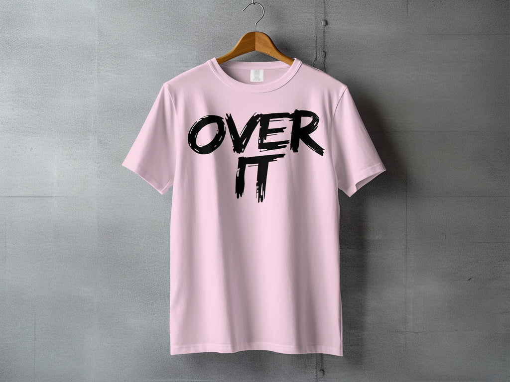 Light Pink Over It Graphic Design T-Shirt product type